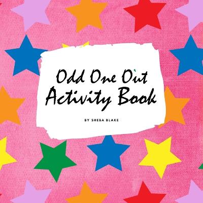 Book cover for Find the Odd One Out Activity Book for Kids (8.5x8.5 Puzzle Book / Activity Book)