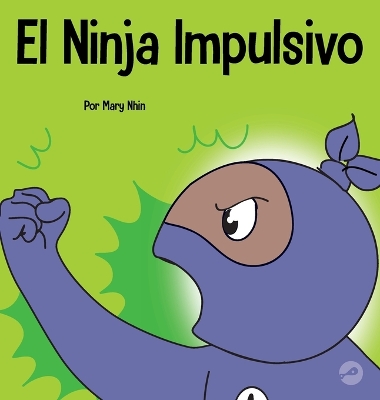 Cover of El Ninja Impulsivo