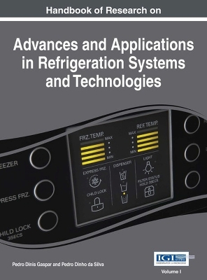 Cover of Handbook of Research on Advances and Applications in Refrigeration Systems and Technologies