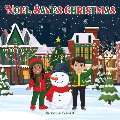 Book cover for Noel Saves Christmas