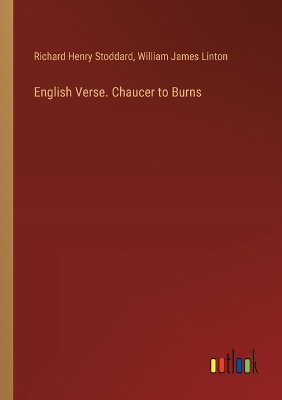 Book cover for English Verse. Chaucer to Burns