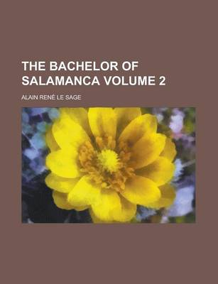 Book cover for The Bachelor of Salamanca Volume 2