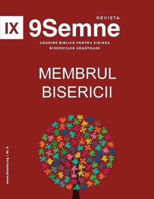 Cover of Membrul Bisericii (Church Membership) 9Marks Romanian Journal (9Semne)