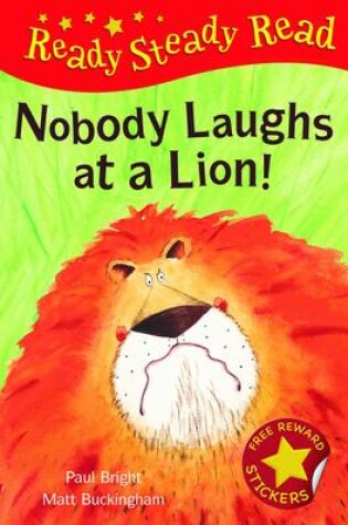 Cover of Nobody Laughts at a Lion!