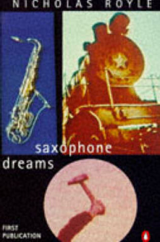 Cover of Saxophone Dreams