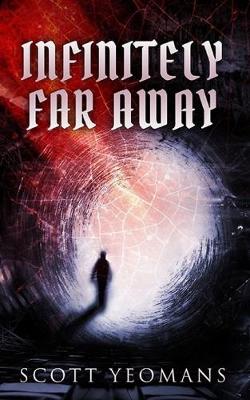 Cover of Infinitely Far Away