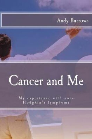 Cover of Cancer and Me