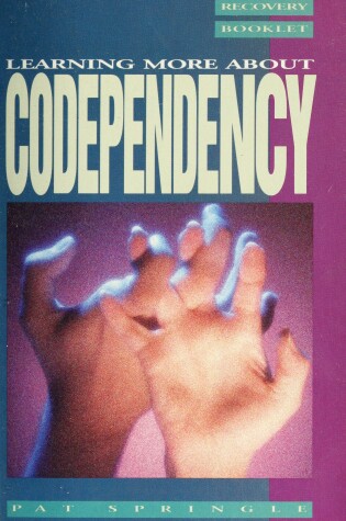 Cover of Learning More about Codependency