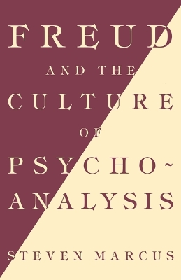 Book cover for Freud and the Culture of Psychoanalysis
