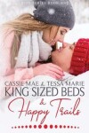Book cover for King Sized Beds and Happy Trails