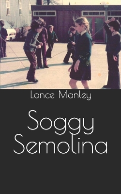 Book cover for Soggy Semolina