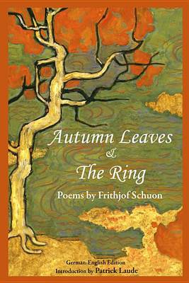 Book cover for Autumn Leaves & the Ring: Poems by Frith