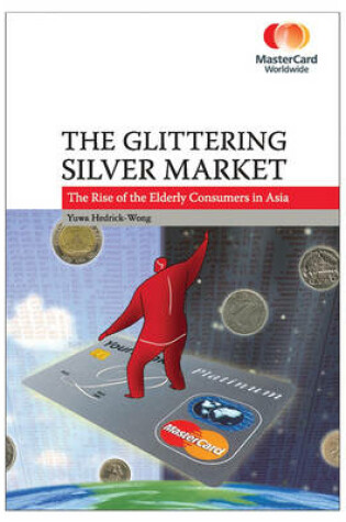 Cover of The Glittering Silver Market