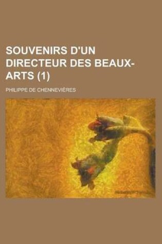 Cover of Souvenirs D'Un Directeur Des Beaux-Arts (1)