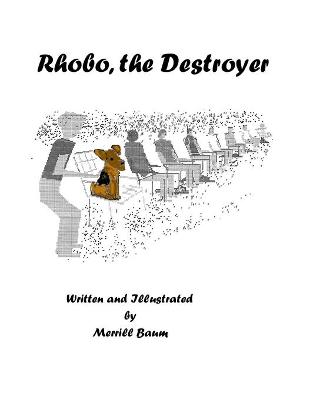 Book cover for Rhobo, the Destroyer