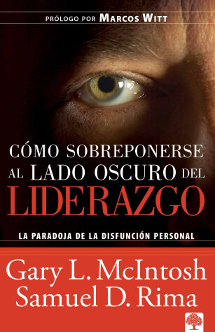 Book cover for Como Sobreponerse Al Lado Oscuro Del Liderazgo