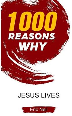 Book cover for 1000 Reasons why Jesus lives