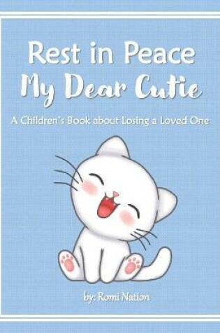 Cover of Rest in Peace my Dear Cutie