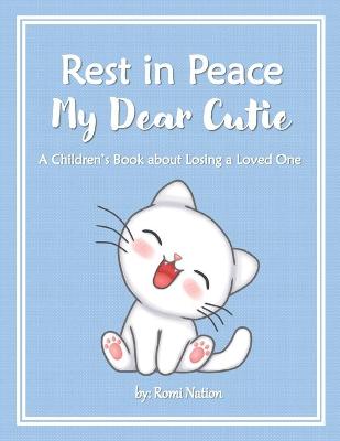 Cover of Rest in Peace my Dear Cutie