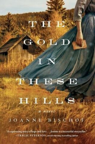 Cover of The Gold in These Hills