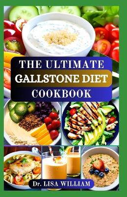 Book cover for The Ultimate Gallstone Diet Cookbook