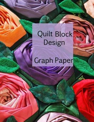 Book cover for Quilt Block Design Graph Paper