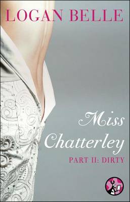 Book cover for Miss Chatterley, Part II