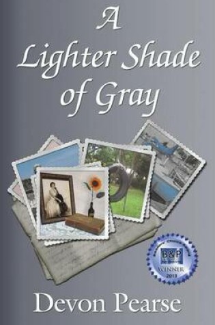 Cover of A Lighter Shade of Gray