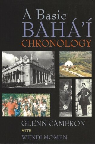 Cover of Basic Baha'i Chronology