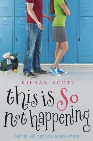 Cover of This is So Not Happening
