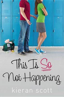 Book cover for This Is So Not Happening