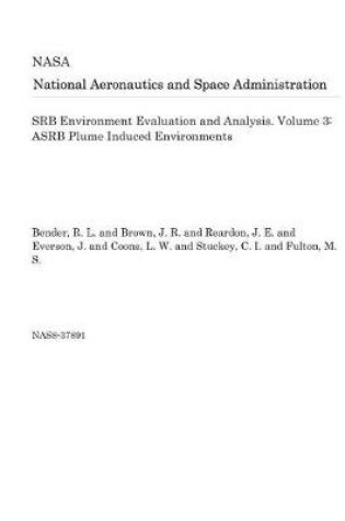 Cover of Srb Environment Evaluation and Analysis. Volume 3