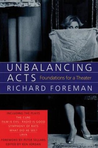 Cover of Unbalancing Acts: Foundations for a Theater