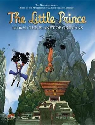 Book cover for Little Prince 21: The Planet Of Okidians