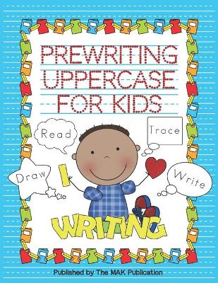 Book cover for Prewriting Uppercase for Kids