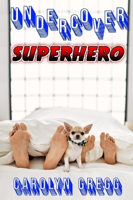 Book cover for Undercover Superhero