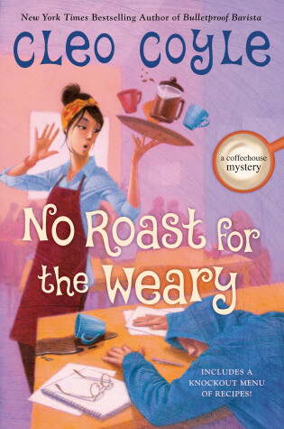 Cover of No Roast for the Weary