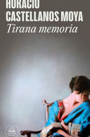 Cover of Tirana memoria / Tyrant Memory