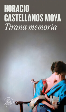 Book cover for Tirana memoria / Tyrant Memory