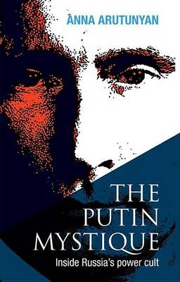 Book cover for The Putin Mystique