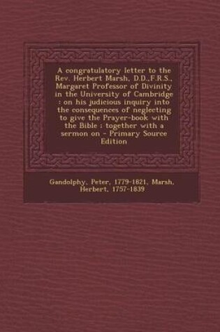 Cover of A Congratulatory Letter to the Rev. Herbert Marsh, D.D., F.R.S., Margaret Professor of Divinity in the University of Cambridge