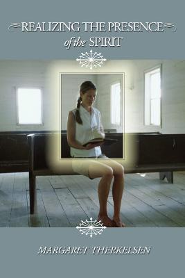 Cover of Realizing the Presence of the Spirit