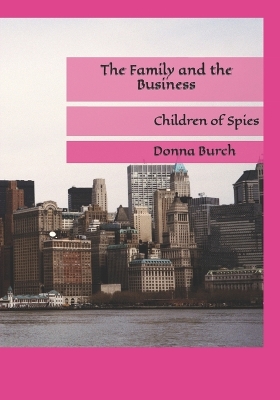 Book cover for The Family and the Business