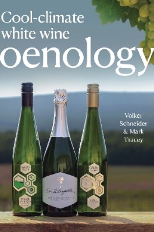 Cover of Cool-Climate White Wine Oenology