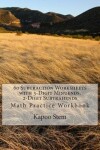 Book cover for 60 Subtraction Worksheets with 3-Digit Minuends, 2-Digit Subtrahends