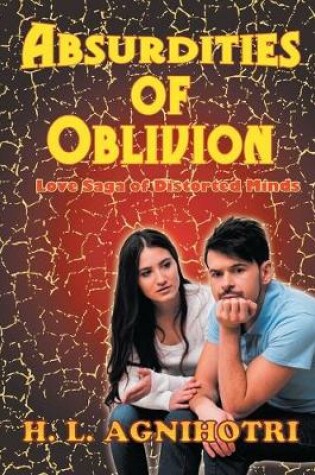 Cover of Absurdities of Oblivion