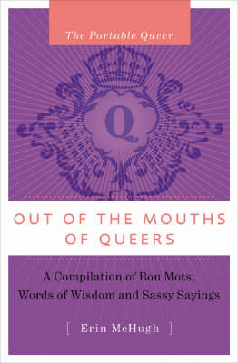 Book cover for The Portable Queer: Out Of The Mouth's Of Queers