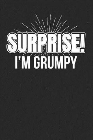 Cover of Surprise! I'm Grumpy