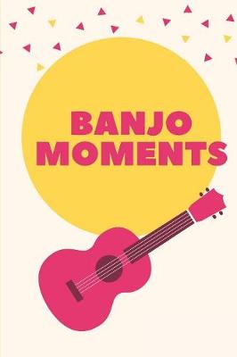 Book cover for Banjo Moments