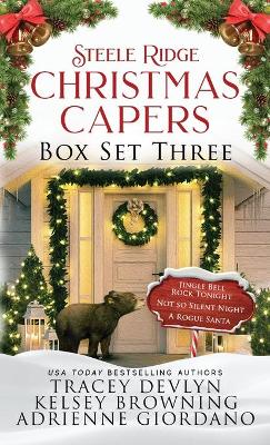 Book cover for Steele Ridge Christmas Capers Series Volume III